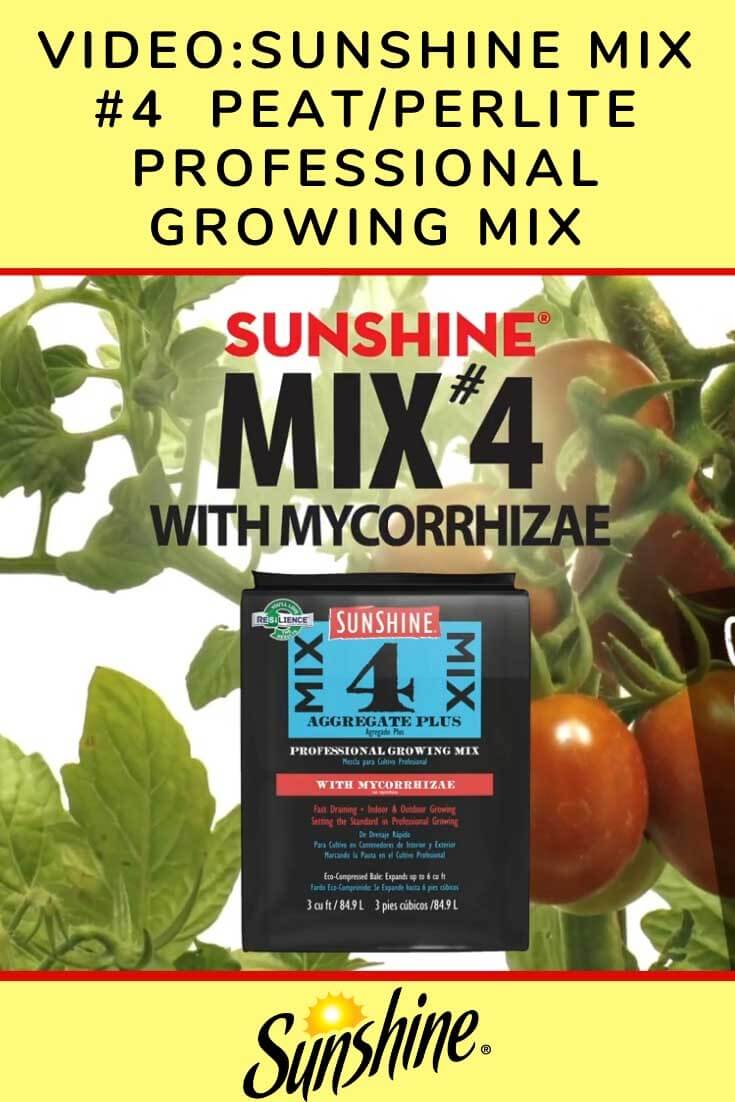 Sunshine Mix #4 with Mycorrhizae Video Ad